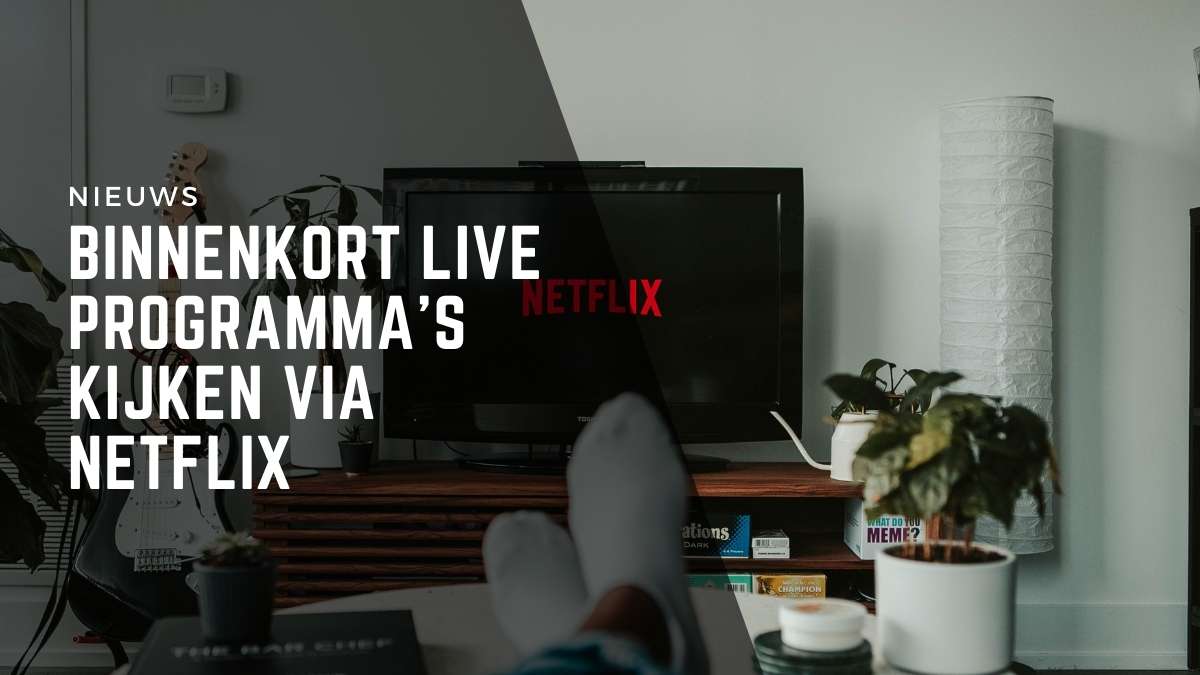 Netflix live programma