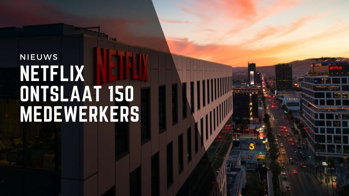 Netflix ontslaat 150 medewerkers om kosten te verlagen